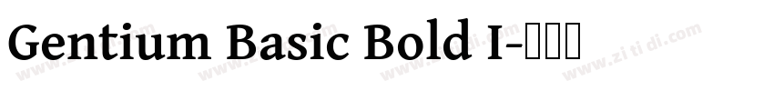 Gentium Basic Bold I字体转换